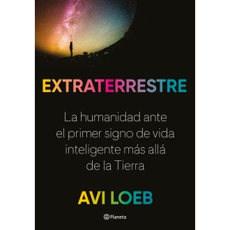 Extraterrestrial. Humanity...