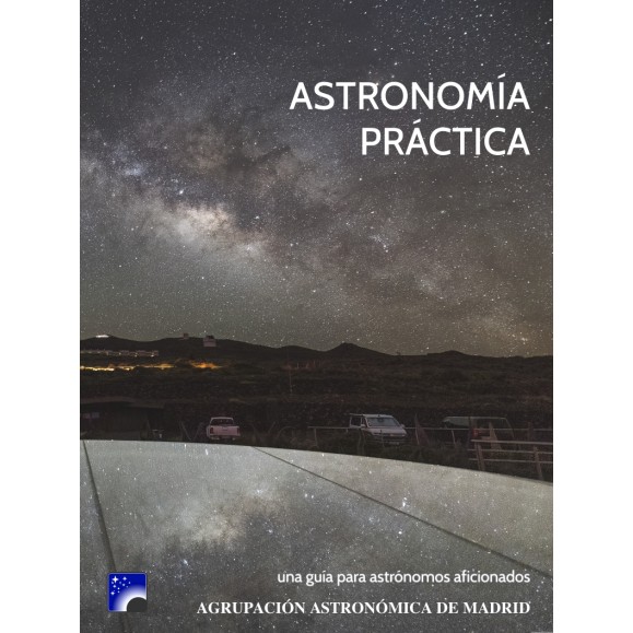PRACTICAL ASTRONOMY - A Guide for Amateur Astronomers