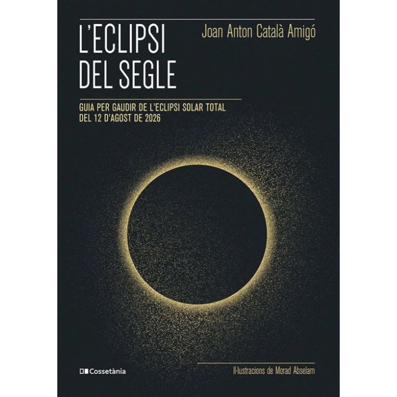 Llibre l'Eclipsi del segle by Joan...